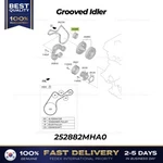 Genuine Grooved Idler 252882MHA0 For Hyundai Santa Fe Hybrid Kia Sorento. Fixed Price $104.00.