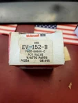 New Oem Pcv Valve Motorcraft EV-152-B (C1-4E). Fixed Price $45.00.