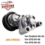 New Drive Belt Tensioner For 98-02 Chevy Camaro Pontiac Firebird 04-06 Gto 5.7L. Fixed Price $18.80.