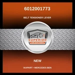 Maxpart Mercedes-benz Belt Tensioner Lever 6012001773. Fixed Price $46.55.