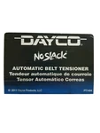 Belt Tensioner/dayco 89256. Fixed Price $33.00.