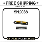5N2088 V-belt Set 1663363 For Caterpillar (cat). Fixed Price $29.55.