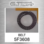 5F-3608 Belt Fits Caterpillar (surplus Open Box). Fixed Price $285.38.
