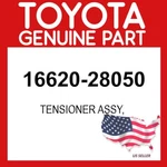 Toyota Genuine 16620-28050 Tensioner Assy 1662028050 Oem. Fixed Price $127.53.