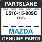 L510-15-909C Mazda Oem Genuine Beltv. Fixed Price $80.12.