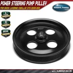 Power Steering Pump Pulley For Buick Lucerne Cadillac Dts 2006 2007-2011 V8 4.6L. Fixed Price $24.99.